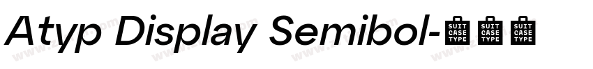 Atyp Display Semibol字体转换